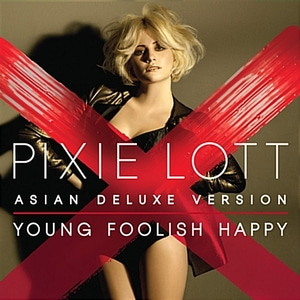 [중고] Pixie Lott / Young Foolish Happy (Asian Deluxe Edition)