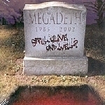 [중고] Megadeth / Still, Alive...And Well? (아웃케이스없음)
