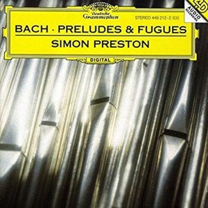 [중고] Simon Preston / Bach : Preludes &amp;Fugues (dg4130)