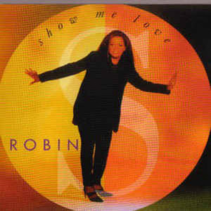 [중고] Robin S. / Show Me Love (수입)
