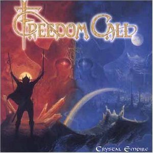 Freedom Call / Crystal Empire (미개봉)