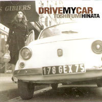 [중고] Toshifumi Hinata / Drive My Car (일본수입)
