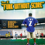 [중고] 더 지 (The Z) / Funk Without Score