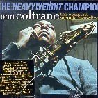 [중고] John Coltrane / The Heavy Weight Champion (7CD BOX/수입)