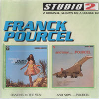 Franck Pourcel / Dancing In The Sun + And Now... (2CD/수입/미개봉)