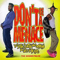 O.S.T. / Don&#039;t Be A Menace (미개봉)