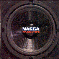 [중고] 나가 (Nagga) / Naggative
