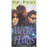 [중고] Weeds &amp; Flowers / Up-Beat (수입/single)