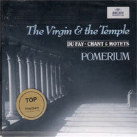 Pomerium / Du Fay : Chant &amp; Motets (미개봉/dg4137)