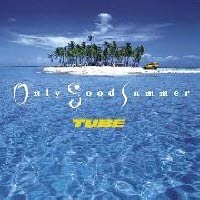 [중고] TUBE (튜브) / Only Good Summer (일본수입/srcl3560)
