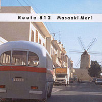 Masaaki Mori / Route 812 (미개봉)