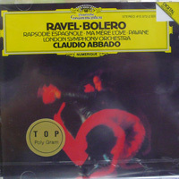 Claudio Abbado / Ravel : Bolero, Rapsodie Espagnole, Ma Mere L&#039;Oye (미개봉/dg0599)