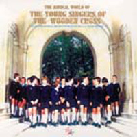 Boys&#039; Choir Of The Wooden Cross (파리나무십자가 합창단) / 세계음악여행 (틴케이스/미개봉/gi2072)