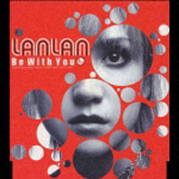 [중고] LANLAN / Be With You (수입/single/avcd30325)