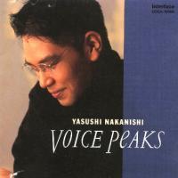 [중고] Yasushi Nakanishi (中西保志) / Voice Peaks (수입/coca10169)