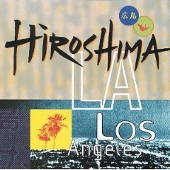 [중고] Hiroshima / L.A. (Los Angeles/수입)