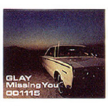 [중고] Glay (글레이) / Missing You (수입/single/pccu00005)