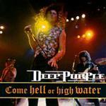 [중고] Deep Purple / Come Hell Or High Water (일본수입)