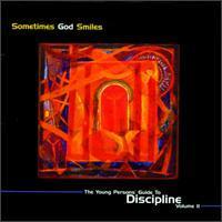 [중고] V.A. / Sometimes God Smiles: The Young Person&#039;s Guide to Discipline, Vol. II (수입)