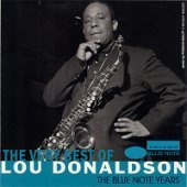 [중고] Lou Donaldson / The Very Best Of Lou Donaldson: The Blue Note Years