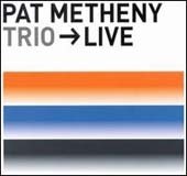 Pat Metheny / Trio Live (2CD/Digipack/수입/미개봉)