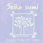 [중고] Seiko Sumi / Eucaly On My Mind (홍보용)