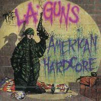 [중고] L.A. Guns / American Hardcore (수입/홍보용)