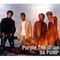 [중고] Da Pump (다 펌프) / Purple The Orion (수입/홍보용/single/avct30033)