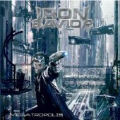 [중고] Iron Savior / Megatropolis (홍보용)