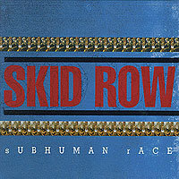 [중고] Skid Row / Subhuman Race (Digipack/수입/홍보용)