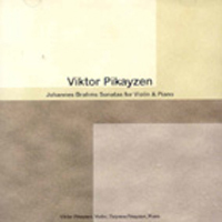 Viktor Pikayzen / Brahms : Sonatas For Violin &amp; Piano (미개봉/te17201)