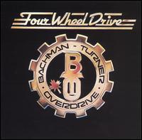 Bachman-Turner Overdrive / Four Wheel Drive (수입/미개봉)