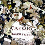 [중고] Caesars / Paper Tigers (홍보용)
