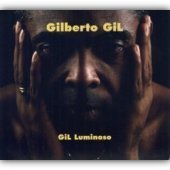 Gilberto Gil / Gil Luminoso (Digipack/수입/미개봉)