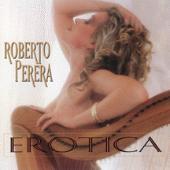[중고] Roberto Perera / Erotica (수입)