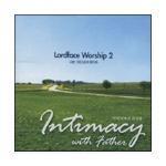 로드페이스 / Lordface Worship 2 - 아버지와의 친밀함 (미개봉)