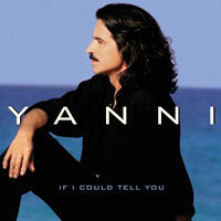 [중고] Yanni / If I Could Tell You (아웃케이스없음)