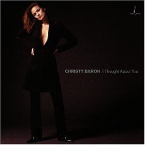 Christy Baron / I Thought About You (수입/미개봉)