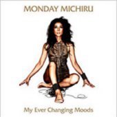 [중고] Monday Michiru / My Ever Changing Moods