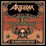 Anthrax / The Greater Of Two Evils (2CD LImited Digipack Edition/수입/미개봉)