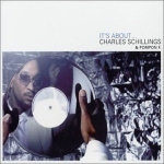 Charles Schillings / It&#039;s About (수입/미개봉)