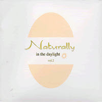 [중고] V.A. / Naturally Vol.2 - In The Daylight