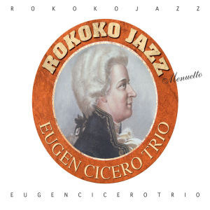 Eugen Cicero Trio / Rokoko Jazz Menuetto (Digipack/미개봉)