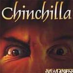 Chinchilla / Madness (수입/미개봉)