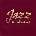 [중고] V.A. / Jazz In Classics (벨벳케이스/2CD/Digipack)