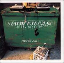 Slum Village / Dirty District: A Sequence Mixtape Session (미개봉)   