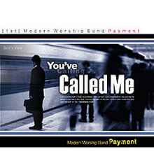 Payment / You&#039;ve Called Me (미개봉)
