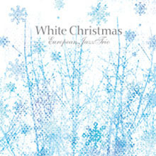 [중고] European Jazz Trio / White Christmas (Digipack)