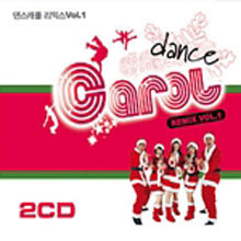 [중고] V.A. / Dance Carol Remix Vol.1 (2CD/CD+DVD)