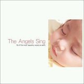 V.A. / The Angels Sing - 16 Of The Most Heavenly Voices On Earth (미개봉)